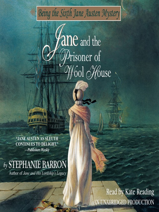 Title details for Jane and the Prisoner of Wool House by Stephanie Barron - Wait list